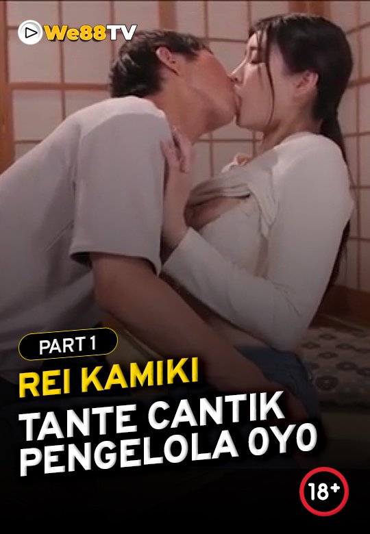 Rei Kamiki - Tante Cantik Pengelola 0y0 part 1